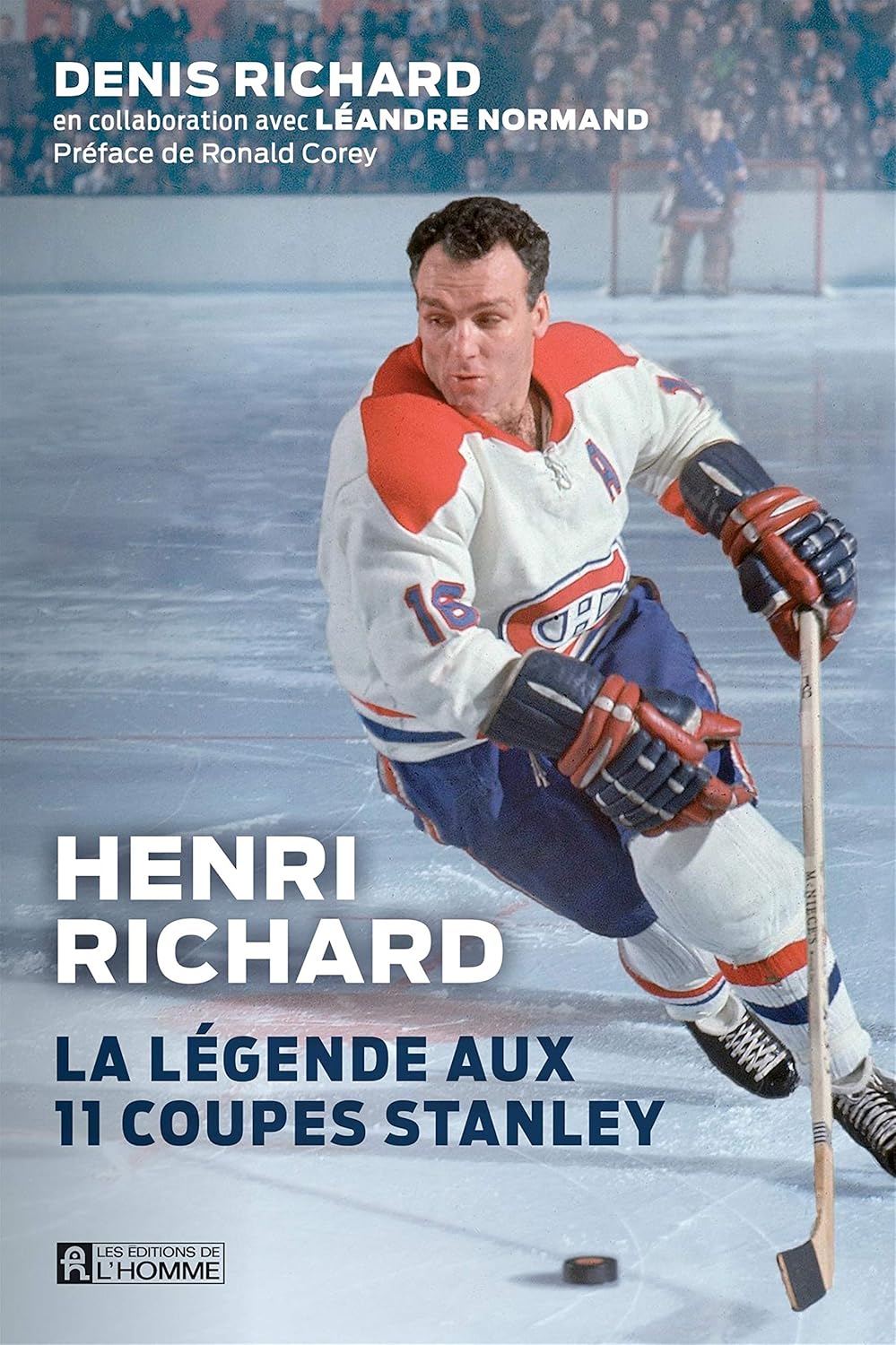 Henri Richard: La légende aux 11 Coupes Stanley cover