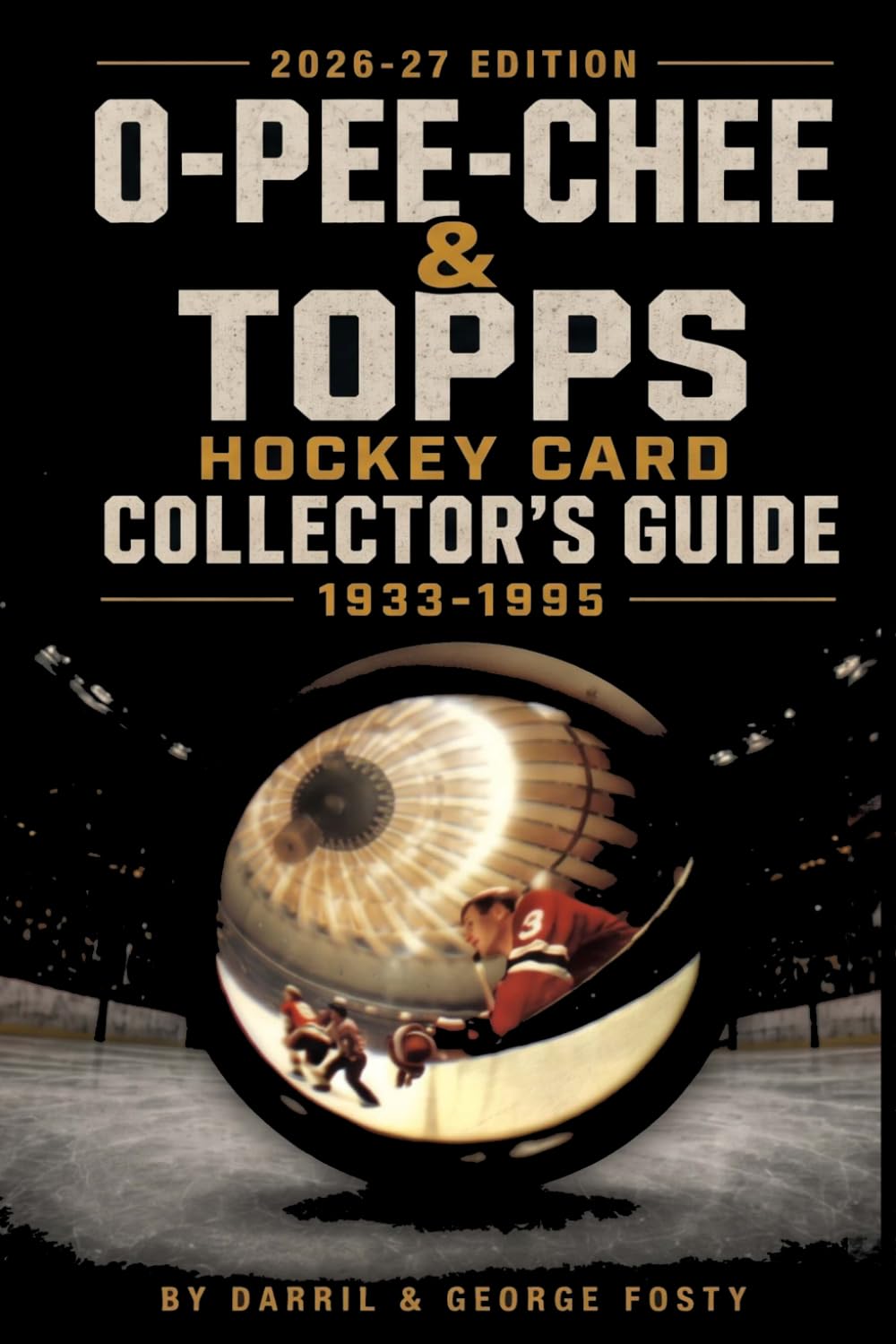 O-PEE-CHEE & TOPPS Hockey Card Collectors Guide 1933-1995 cover
